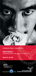 MISHIMA! Worldwide Impact and Multi-Cultural Roots