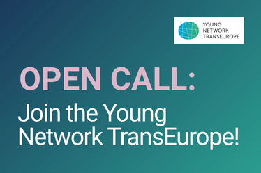 Open Call: Join the Young Network TransEurope!