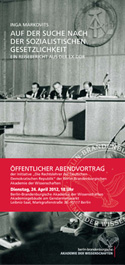 Inga Markovits: Auf der Suche nach der sozialistischen Gesetzlichkeit. Ein Reisebericht aus der Ex-DDR