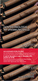 Gentechnologie im Spannungsfeld von naturwissenschaftlicher Praxis und philosophischen Ideen am Beispiel Synthetische Biologie Gentechnologie im Spannungsfeld von naturwissenschaftlicher Praxis und philosophischen Ideen am Beispiel Synthetische Biologie