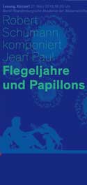 Flegeljahre und Papillons. Robert Schumann komponiert Jean Paul