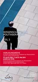 Harald Müller: Außenpolitische Politikberatung in variierenden Kontexten. Chancen, Erfordernisse und Fallstricke