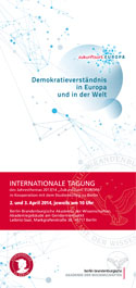 Demokratieverständnis in Europa und in der Welt Demokratieverständnis in Europa und in der Welt