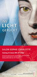 Salon Sophie Charlotte: Ins LICHT gerückt