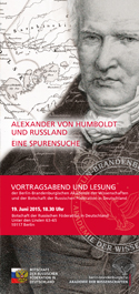 Alexander von Humboldt und Russland. Eine Spurensuche - Die Veranstaltung ist ausgebucht. Anmeldungen sind leider nicht mehr möglich.