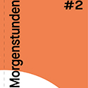 Morgenstunden. Mendelssohn-Lektionen für Berlin und Hamburg Morgenstunden. Mendelssohn-Lektionen für Berlin und Hamburg