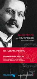 Hugo Preuß. Zum 150. Geburtstag des Vaters der Weimarer Reichsverfassung Hugo Preuß. Zum 150. Geburtstag des Vaters der Weimarer Reichsverfassung