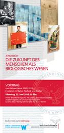 Die Zukunft des Menschen als biologisches Wesen Die Zukunft des Menschen als biologisches Wesen